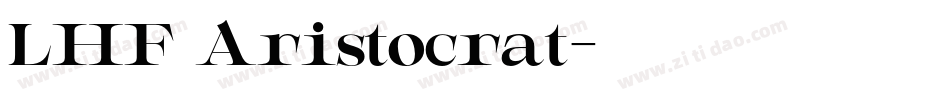 LHF Aristocrat字体转换